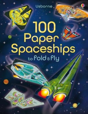 neues Buch – Jerome Martin – 100 Paper Spaceships to Fold and Fly