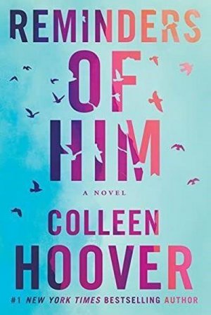 neues Buch – Colleen Hoover – Reminders of Him