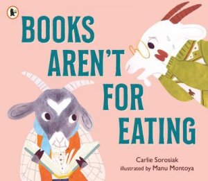 Books Aren't for Eating