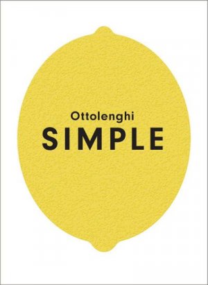 neues Buch – Yotam Ottolenghi – Ottolenghi SIMPLE