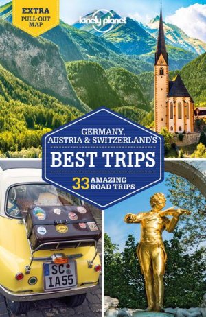 neues Buch – Planet Lonely – Germany, Austria & Switzerland's Best Trips