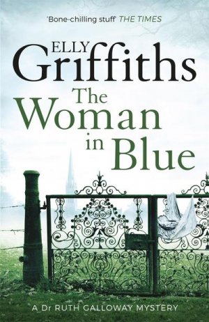 neues Buch – Elly Griffiths – The Woman in Blue