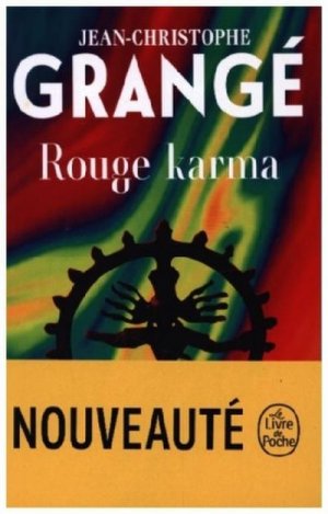 neues Buch – Jean-Christophe Grangé – Rouge Karma