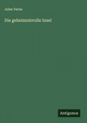 Die geheimnisvolle Insel