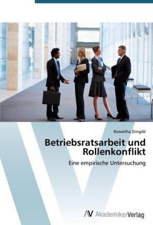 neues Buch – Roswitha Zirngibl – Betriebsratsarbeit und Rollenkonflikt