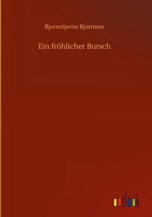 Ein fröhlicher Bursch