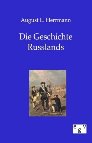 Die Geschichte Russlands