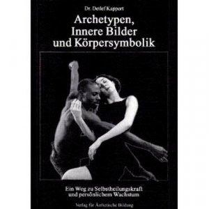 neues Buch – Detlef Kappert – Archetypen, Innere Bilder und Körpersymbolik