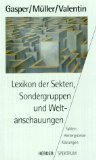 gebrauchtes Buch – Gasper, Hans  – Lexikon der Sekten, Sondergruppen und Weltanschauungen : Fakten, Hintergründe, Klärungen. Hans Gasper ..., Herder-Spektrum ; Bd. 4271