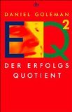 gebrauchtes Buch – Daniel Goleman – EQ_1hn2 - der Erfolgsquotient. Aus dem Amerikan. von Friedrich Griese und Thorsten Schmidt, dtv