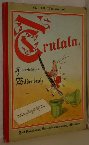 Trulala. Humoristisches Bilderbuch.