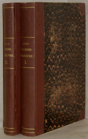 Geschichte der christlichen Religionsphilosophie seit der Reformation. 2 Bände. (I. Bis auf Kant. II: Von Kant bis auf die Gegenwart).