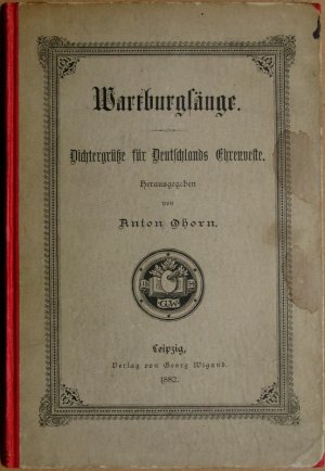 Wartburgsänge. Dichtergrüße für Deutschlands Ehrenveste.