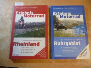 gebrauchtes Buch – Berke, Wolfgang Hirschmann – Erlebnis Motorrad: Rheinland (zudem Bergisches Land, Eifel, Wersterwald, Niederrhein, Sauerland) + Berke, Wolfgang und Uwe Hirschmann, 2003, Erlebnis Motorrad. Ruhrgebiet (2 BÜCHER)