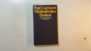 gebrauchtes Buch – Paul Lorenzen – Methodisches Denken