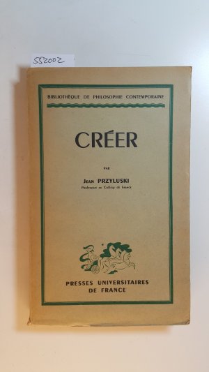 antiquarisches Buch – Jean Przyluski – Créer