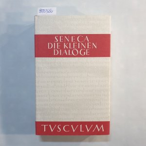 Sammlung Tusculum, Philosophus: Die kleinen Dialoge : lateinisch-deutsch, Band 2