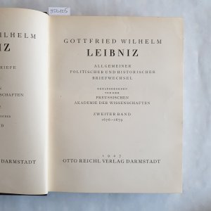 Sämtliche Schriften und Briefe: Reihe 1, Allgemeiner politischer und historischer Briefwechsel: Bd. 2., 1676 - 1679.