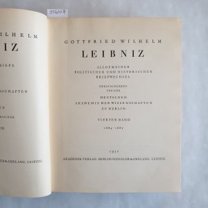 Sämtliche Schriften und Briefe: Reihe 1,, Allgemeiner politischer und historischer Briefwechsel: Bd. 4. 1684 - 1687.