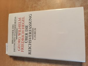 gebrauchtes Buch – Hegel, Georg Wilhelm Friedrich (Verfasser) – Über die Reichsverfassung