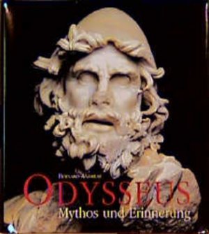 gebrauchtes Buch – Bernard Andreae – Odysseus - Mythos und Erinnerung