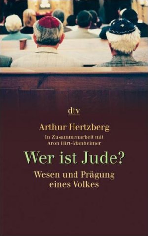 gebrauchtes Buch – Hertzberg, Arthur und Udo Rennert – Wer ist Jude? Wesen und Prägung eines Volkes