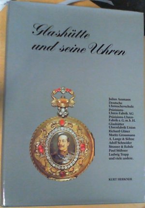 Glashütte und seine Uhren