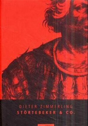 gebrauchtes Buch – Zimmerling, Dieter und Jörgen Bracker – Störtebeker & Co Die Blütezeit der Seeräuber in Nord- und Ostsee