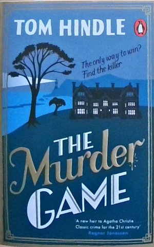 gebrauchtes Buch – Tom Hindle – The Murder Game: A gripping murder mystery from the author of A Fatal Crossing