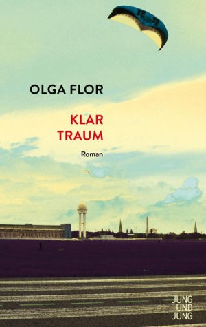 gebrauchtes Buch – Olga Flor – Klartraum Roman