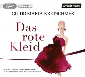 gebrauchtes Hörbuch – Kretschmer, Guido Maria – Das rote Kleid