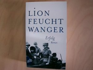 Erfolg: Drei Jahre Geschichte einer Provinz drei Jahre Geschichte einer Provinz ; Roman