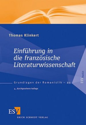 gebrauchtes Buch – Thomas Klinkert – Einführung in die französische Literaturwissenschaft (Grundlagen der Romanistik) von Thomas Klinkert