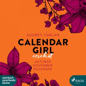 gebrauchtes Hörbuch – Audrey Carlan – Calendar Girl - Ersehnt: Oktober|November|Dezember Oktober|November|Dezember