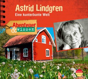 gebrauchter Tonträger – Sandra Doedter – Abenteuer & Wissen: Astrid Lindgren - Eine kunterbunte Welt Eine kunterbunte Welt