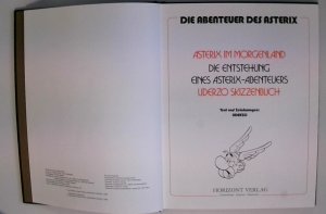 Die Abenteuer des Asterix- Band 8: Asterix im Morgenland; Die Entstehung eines Asterix-Abenteuers; Uderzo Skizzenbuch.