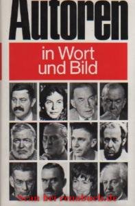 gebrauchtes Buch – Autoren in Wort und Bild