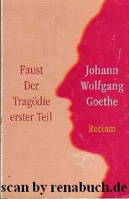 Faust - Der Tragödie Erster Teil