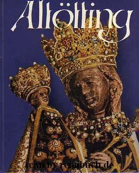 antiquarisches Buch – Hansmann, Claus / Döderlein – Altötting antiquarisches Buch – Hansmann, Claus / Döderlein – Altötting