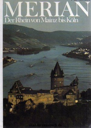 Merian, Heft Nr. 9/1982: Der Rhein von Mainz bis Köln