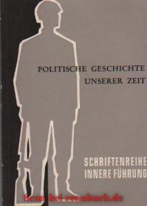 antiquarisches Buch – Politische Geschichte unserer Zeit