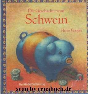 Die Geschichte vom Schwein