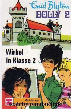 gebrauchtes Buch – Kinder, Jugend, Mädchen - Blyton – Dolly - Schulabenteuer auf der Burg / Wirbel in Klasse 2