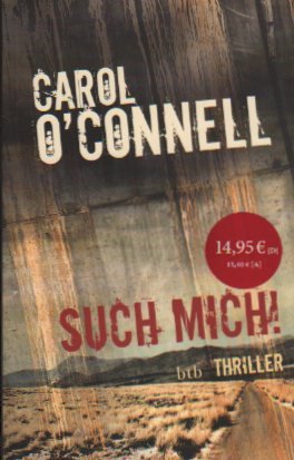 gebrauchtes Buch – Krimi, Thriller, Frauenkrimi - O`Connell – Such mich!