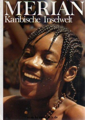 gebrauchtes Buch – Merian, Heft 2 / 1983: Karibische Inselwelt