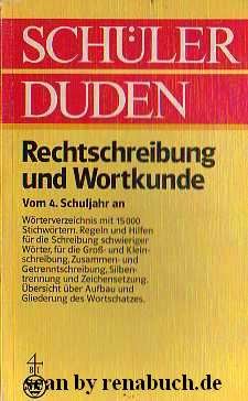 gebrauchtes Buch – Schülerduden. Rechtschreibung und Wortkunde