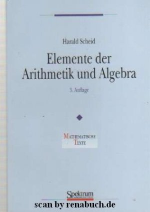 Elemente der Arithmetik und Algebra