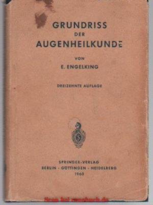 Grundriss der Augenheilkunde