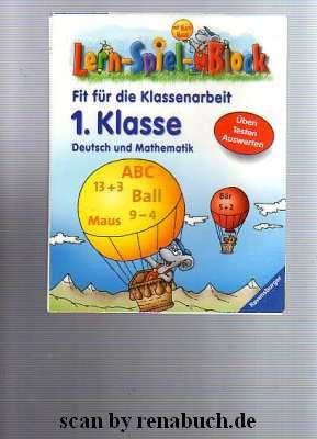 Fit für die Klassenarbeit (1. Klasse): Deutsch und Mathematik