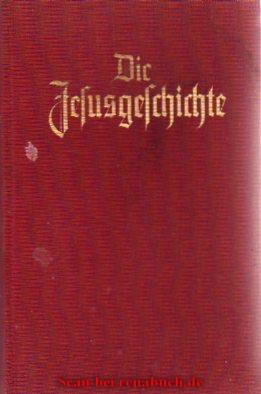 antiquarisches Buch – Die Jesusgeschichte